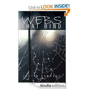 Webs That Bind Justin Forrest  Kindle Store