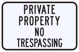 3M REFLECTIVE PRIVATE PROPERTY NO TRESPASSING Sign  