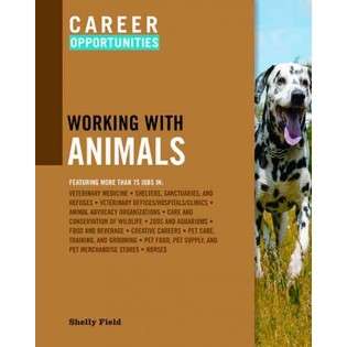Education Career Opportunities Working with Animals 