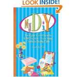 My DIY The Stylin Girls Guide to DIY Projects  From Sassy Crafts to 