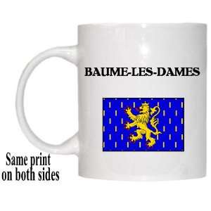  Franche Comte, BAUME LES DAMES Mug 