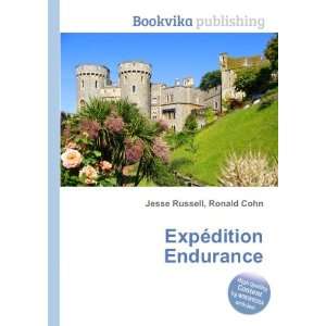  ExpÃ©dition Endurance Ronald Cohn Jesse Russell Books