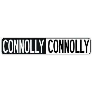  NEGATIVE CONNOLLY  STREET SIGN