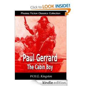 Paul Gerrard The Cabin Boy [Annotated and Illustrated] William Henry 