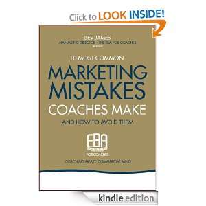 10 MOST COMMON MARKETING MISTAKES COACHES MAKE AND HOW TO AVOID THEM 