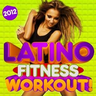 Latino Fitness Workout Trax 2012   30 Fitness Dance Hits, Merengue 