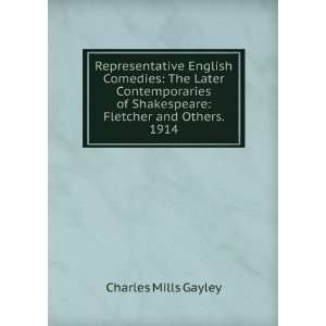  English Comedies The Later Contemporaries of Shakespeare 