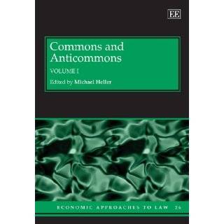   Anticommons (Economic Approaches to Law) by Michael Heller (Feb 2010