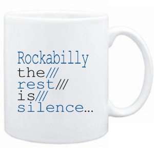  Mug White  Rockabilly the rest is silence  Music 