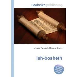 Ish bosheth Ronald Cohn Jesse Russell  Books