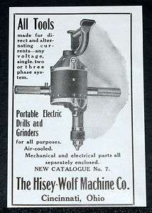   MAGAZINE PRINT AD, HISEY WOLF, PORTABLE ELECTRIC DRILLS & GRINDERS