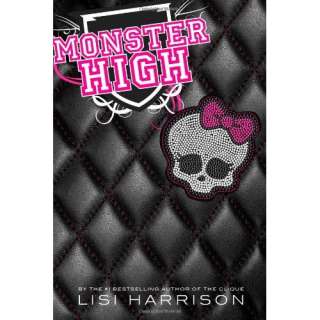 Monster High  Lisi Harrison Englische Bücher