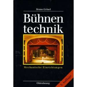   . Mechanische Einrichtungen  Bruno Grösel Bücher