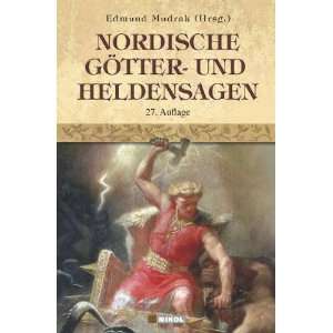Nordische Götter  und Heldensagen  Edmund Mudrak Bücher