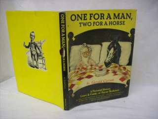 ONE FOR A MAN, TWO FOR A HORSE by Gerald Carson  