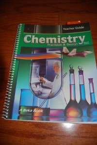 Abeka Chemistry Precision & Design 11th Teacher Guide  