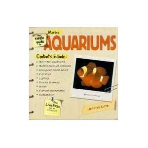   Top Quality The Simple Guide To Marine Aquarium