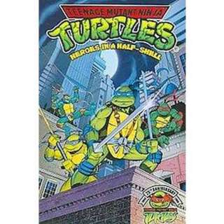 Teenage Mutant Ninja Turtles Heros in a Half Shell 1 (Paperback).Opens 