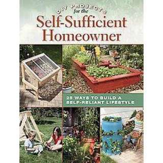 Diy Projects for the Self sufficient Homeowner (Paperback).Opens in a 