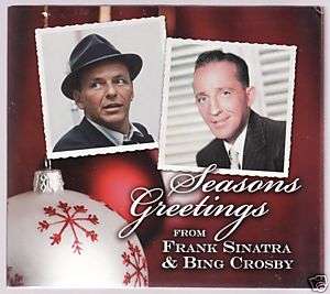 Sinatra & Crosby SEASONS GREETINGS Christmas CD 2007  
