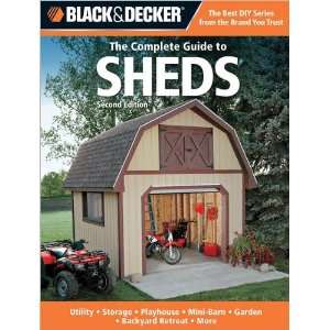  Black & Decker Complete Guide Sheds 2nd Ed Utility 