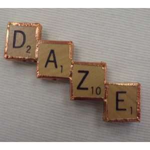   DAZE Magnet from Scrabble Tile Tiles Copper Tape Word 