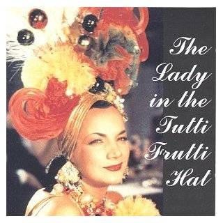 Lady in the Tutti Frutti Hat Carmen Miranda on Films & Airshots