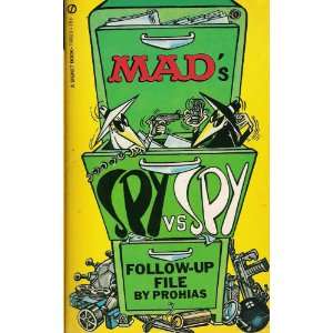  Mads Spy Vs Spy Follow up File Antonio Prohias Books