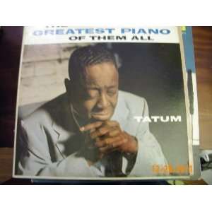Art Tatum Greatest Piano of Them All (Vinyl Record)