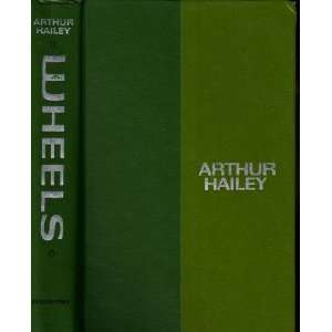 Wheels Arthur Hailey  Books