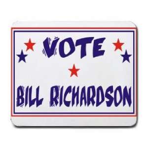  VOTE BILL RICHARDSON Mousepad