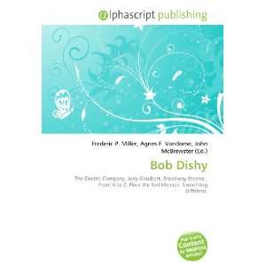  Bob Dishy (9786133922037) Books