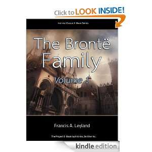 Brontë Family, Vol. 1 of 2 with special reference to Patrick Branwell 
