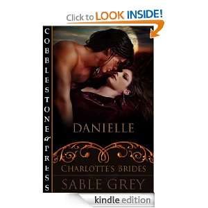 Danielle [Charlottes Brides] Sable Grey  Kindle Store