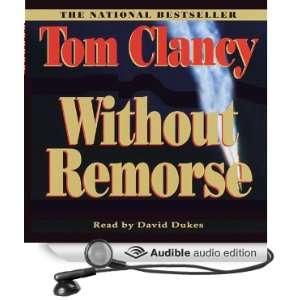   Remorse (Audible Audio Edition) Tom Clancy, David Dukes Books
