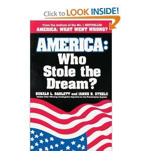    America Who Stole the Dream? [Paperback] Donald L. Barlett Books