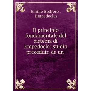   Empedocle studio preceduto da un . Empedocles Emilio Bodrero  Books