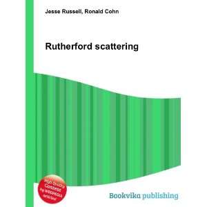  Rutherford scattering Ronald Cohn Jesse Russell Books