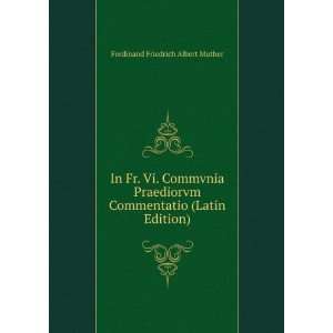 In Fr. Vi. Commvnia Praediorvm Commentatio (Latin Edition) Ferdinand 