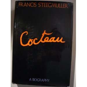  COCTEAU A BIOGRAPHY Francis Steegmuller Books