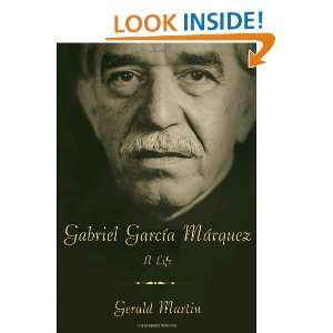  Gabriel García Márquez  A Life (9780307271778) Gerald 