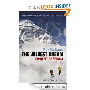 In the Footsteps of Mallory and Irvine The Wildest Dream Mark 