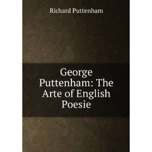   George Puttenham The Arte of English Poesie Richard Puttenham Books
