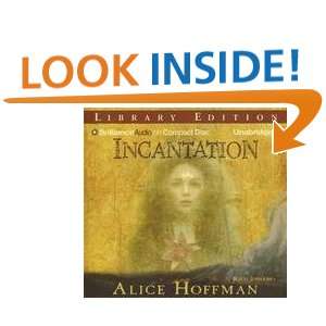    Incantation (9781423323600) Alice Hoffman, Jenna Lamia Books