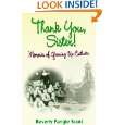 Thank You, Sister Memories Of Growing Up Catholic by Beverly Pangle 