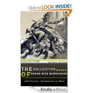 THE COLLECTION WORKS OF JOHN CARTER ADVENTURES ON MARS Edgar Rice 