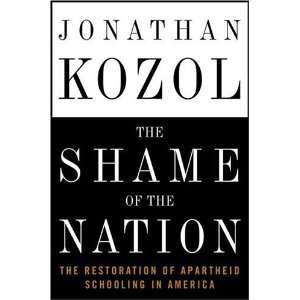   Schooling in America [Hardcover] Jonathan Kozol (Author) Books