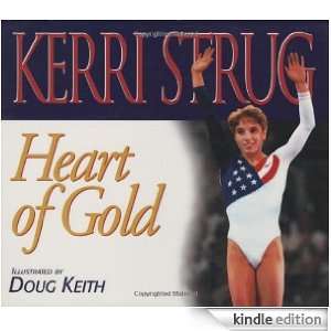   of Gold (Positively for Kids) Kerri Strug  Kindle Store