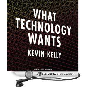   Wants (Audible Audio Edition) Kevin Kelly, Paul Boehmer Books