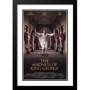  The Madness of King George 20x26 Framed and Double Matted 